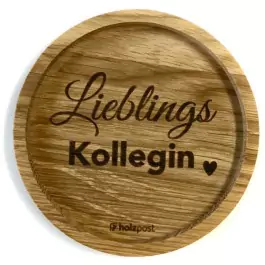 Holzpost® Untersetzer Bierdeckel "Lieblings Kollegin" - Holzspielzeug Profi