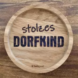 Holzpost® Untersetzer Bierdeckel "Stolzes Dorfkind" - Holzspielzeug Profi