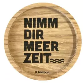 Holzpost® Untersetzer Bierdeckel "Meer Zeit" - Holzspielzeug Profi