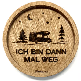 Holzpost® Untersetzer Bierdeckel "Ich bin dann mal weg" - Holzspielzeug Profi