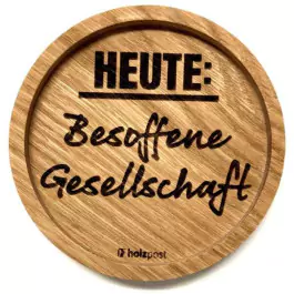 Holzpost® Untersetzer Bierdeckel "Besoffene Gesellschaft" - Holzspielzeug Profi
