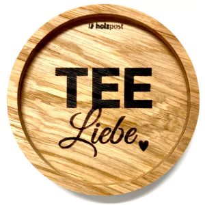 Holzpost® Untersetzer Bierdeckel "Tee Liebe" - Holzspielzeug Profi