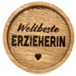 Holzpost® Untersetzer Bierdeckel "Weltbeste Erzieherin" - Holzspielzeug Profi