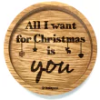 Holzpost® Untersetzer Bierdeckel "All I want for Christmas" - Holzspielzeug Profi